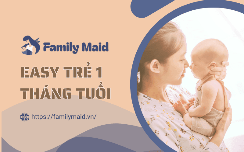 luyện easy cho bé 1 tháng tuổi