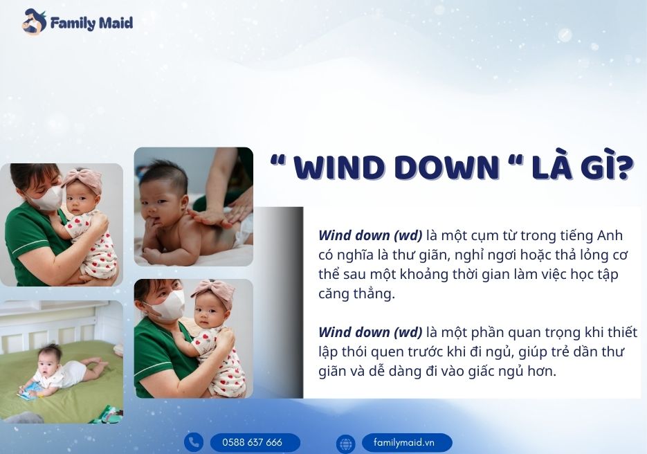 Wind down cho bé là gì?