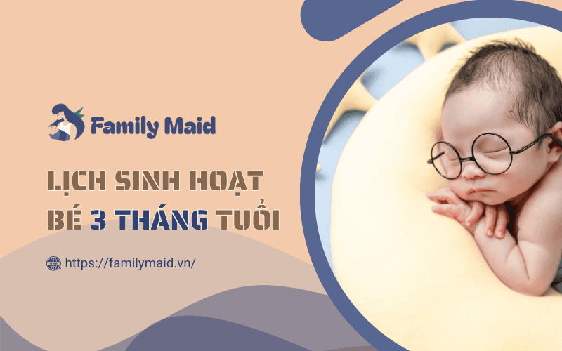 Lịch sinh hoạt bé 3 tháng theo EASY