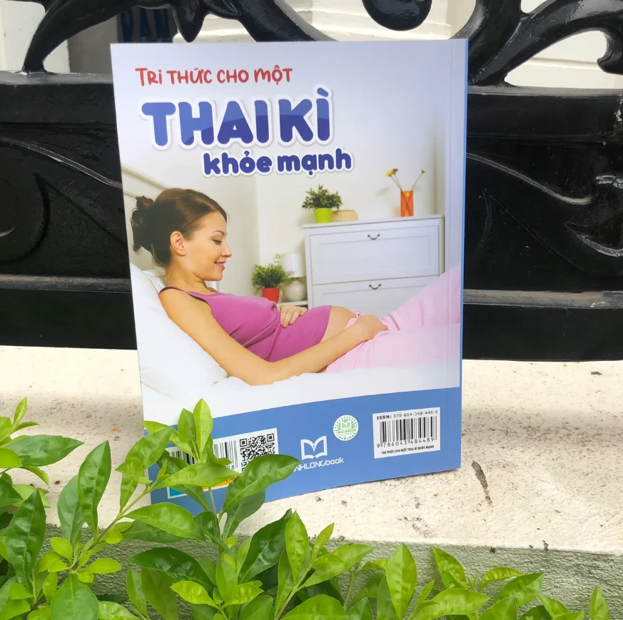 Tri thức cho một thai kì khỏe mạnh – Châu Nguyên tổng hợp kiến thức khoa học thai kỳ dễ áp dụng