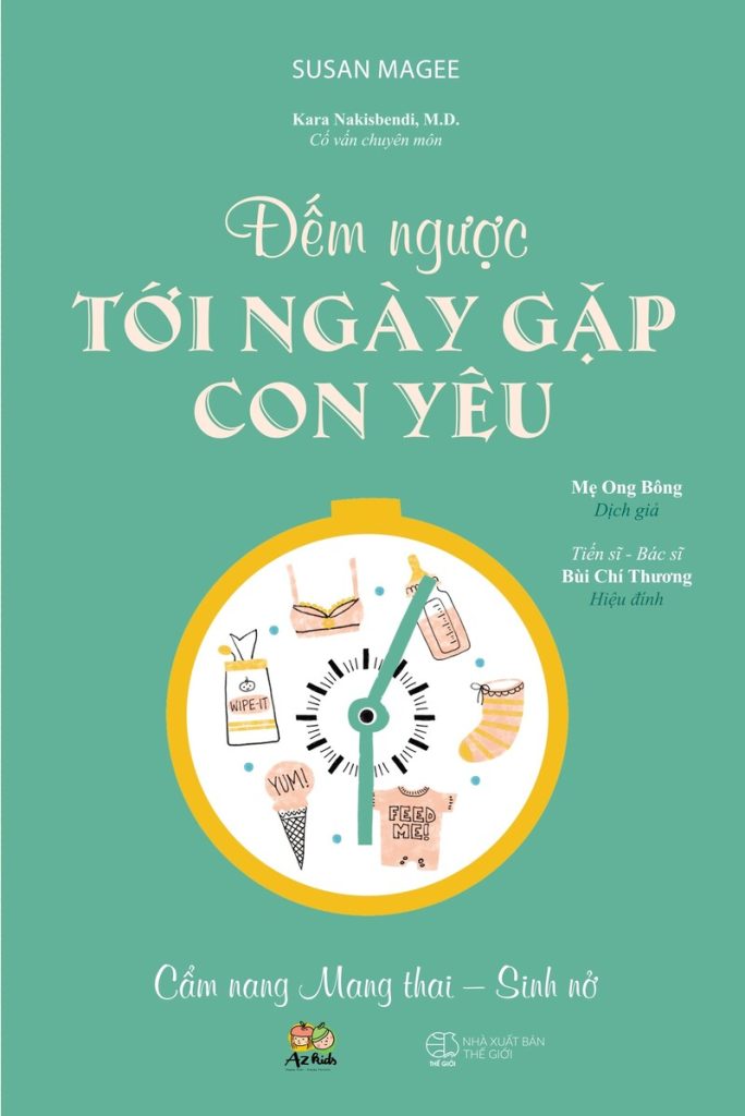 Đếm ngược tới ngày gặp con yêu – Susan Magee theo dõi thai kỳ mỗi ngày dễ đọc và cảm xúc