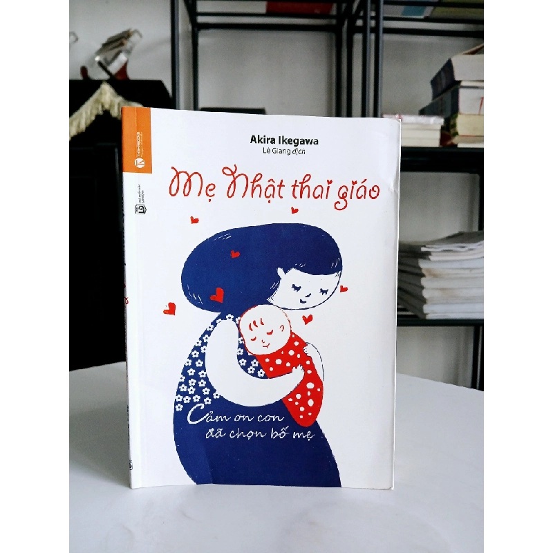 Mẹ Nhật thai giáo – Akira Ikegawa tập trung kết nối tình cảm và tâm lý mẹ con