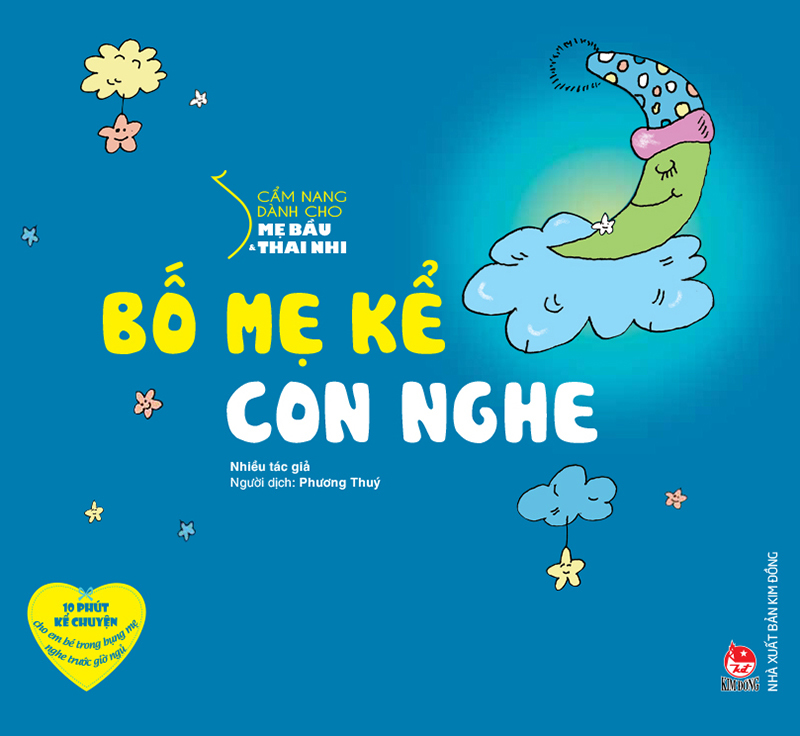 Cẩm nang mang thai dành cho mẹ bầu và thai nhi – Bố mẹ kể con nghe giúp phát triển ngôn ngữ thai nhi qua kể chuyện và đọc sách